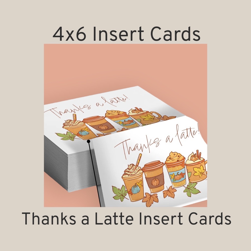 Thanks a Latte 4x6 Insert Cards Pack of 50 - Picture 2 of 7